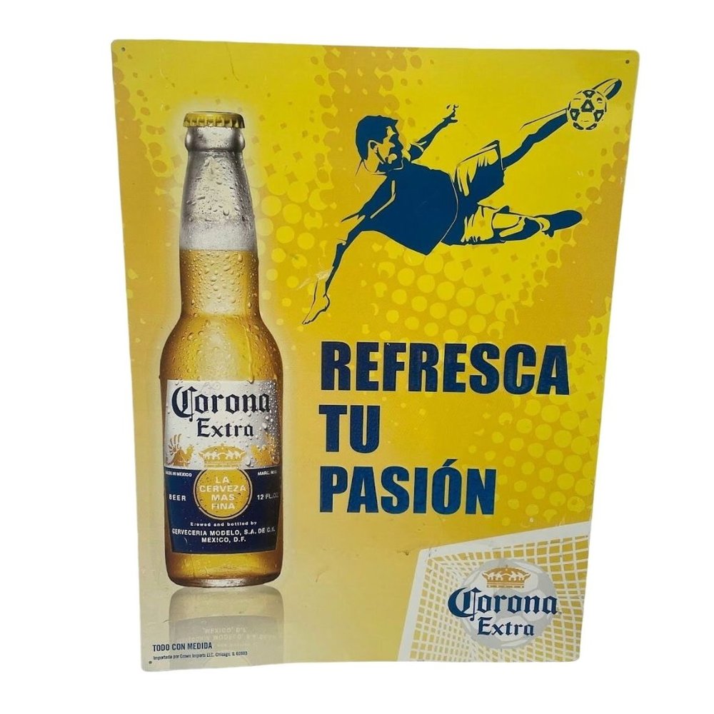 'Refresca Tu Pasión' Soccer Corona Metal Beer Advertising Tin Sign